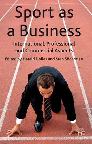 Cover image for Sport as a Business: International, Professional and Commercial Aspects