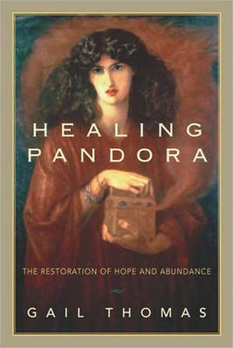 Healing Pandora: The Restoration of Hope and Abundance