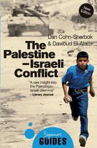 Cover image for The Palestine-Israeli Conflict: A Beginner's Guide