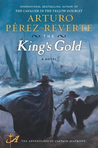 Cover image for The King's Gold: A Novel