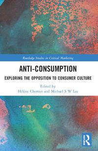 Cover image for Anti-Consumption