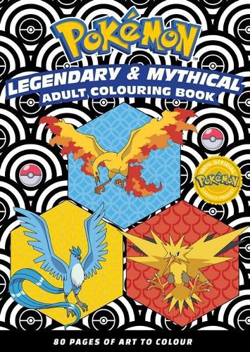 Cover image for PokeMon: Legendary & Mythical Adult Colouring Book
