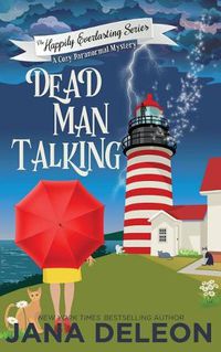 Cover image for Dead Man Talking: A Cozy Paranormal Mystery