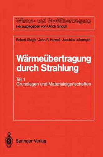 Warmeubertragung durch Strahlung: Teil 1 Grundlagen und Materialeigenschaften