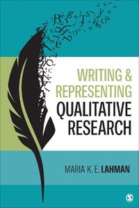 Cover image for Writing and Representing Qualitative Research