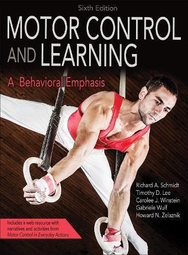 Cover image for Motor Control and Learning: A Behavioral Emphasis