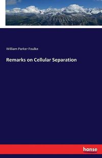 Cover image for Remarks on Cellular Separation