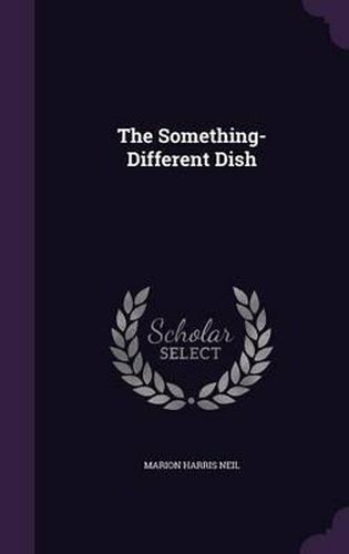 Cover image for The Something-Different Dish