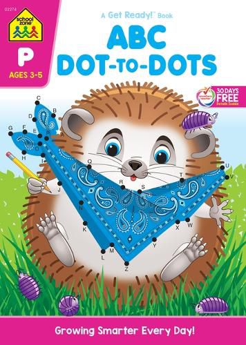 Cover image for School Zone ABC Dot-To-Dots Workbook