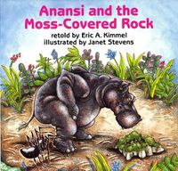 Cover image for Anansi and the Moss-Covered Rock