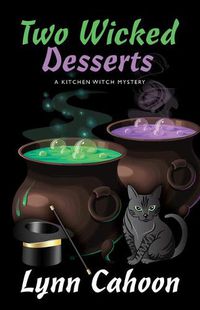 Cover image for Two Wicked Desserts