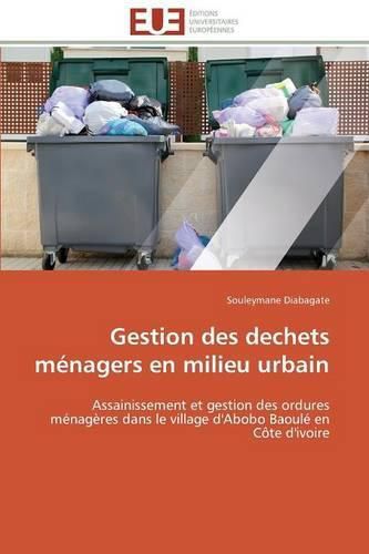 Cover image for Gestion Des Dechets M nagers En Milieu Urbain