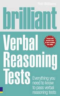 Cover image for Brilliant Verbal Reasoning Tests: Everything you need to know to pass verbal reasoning tests