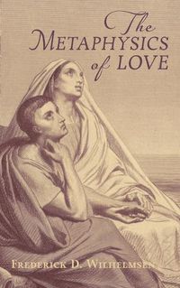 Cover image for The Metaphysics of Love