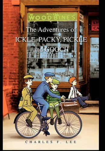 Cover image for The Adventures of Ickle, Packy, Pickle and Gooch