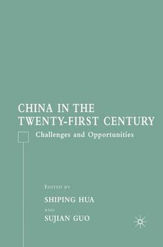 Cover image for China in the Twenty-First Century: Challenges and Opportunities