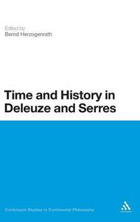 Cover image for Time and History in Deleuze and Serres