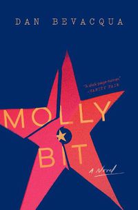 Cover image for Molly Bit: A Novel