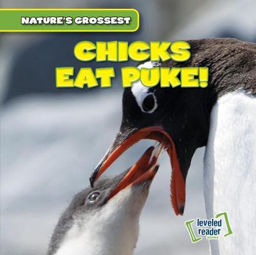 Cover image for Chicks Eat Puke!