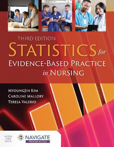 Cover image for Statistics For Evidence-Based Practice In Nursing