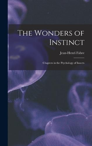 The Wonders of Instinct