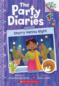 Cover image for Starry Henna Night: A Branches Book (the Party Diaries #2)