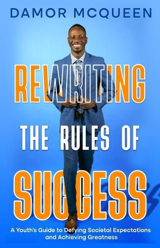 Cover image for Rewriting the Rules of Success