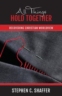 Cover image for All Things Hold Together