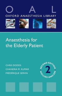 Cover image for Anaesthesia for the Elderly Patient