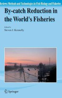 Cover image for By-catch Reduction in the World's Fisheries