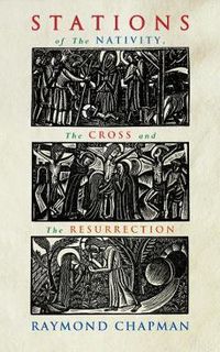 Cover image for Stations of the Nativity, Cross and Resurrection