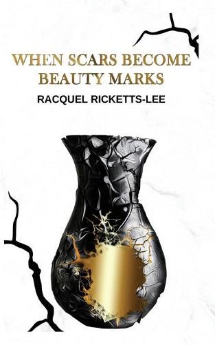 Cover image for When Scars Become Beauty Marks