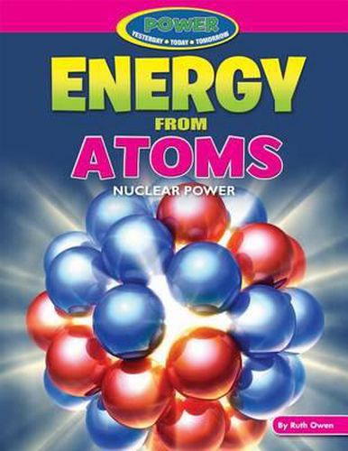 Cover image for Energy from Atoms