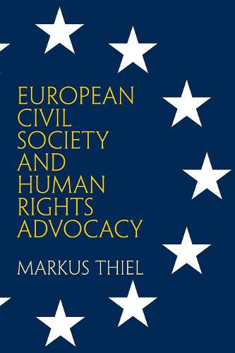 Cover image for European Civil Society and Human Rights Advocacy