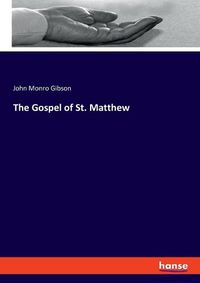 Cover image for The Gospel of St. Matthew