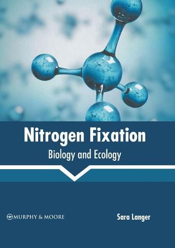 Cover image for Nitrogen Fixation: Biology and Ecology