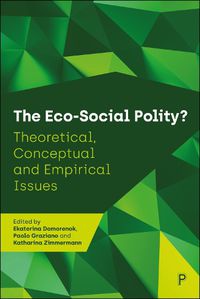 Cover image for The Eco-Social Polity?