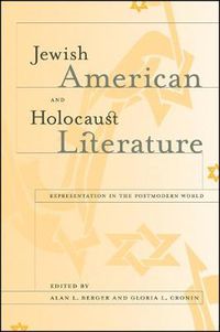 Cover image for Jewish American and Holocaust Literature: Representation in the Postmodern World