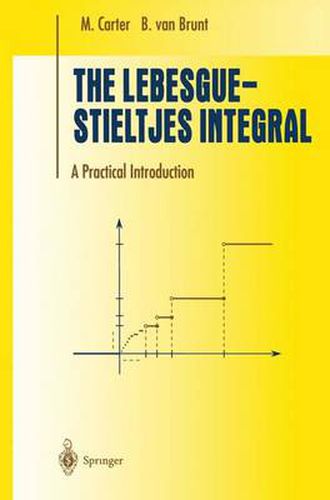 Cover image for The Lebesgue-Stieltjes Integral: A Practical Introduction