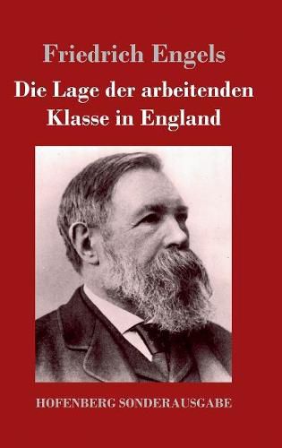 Die Lage der arbeitenden Klasse in England