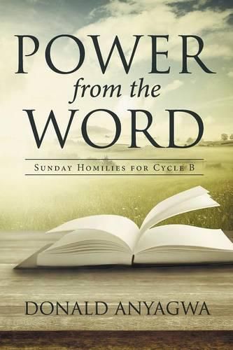 Cover image for Power from the Word: Sunday Homilies for Cycle B