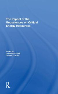 Cover image for The Impact of the Geosciences on Critical Energy Resources