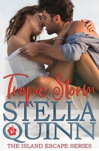 Cover image for Tropic Storm: The Island Escape Series, Book 1