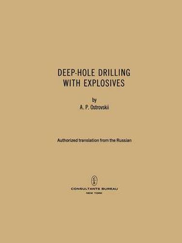 Cover image for Deep-Hole Drilling with Explosives