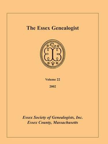 Cover image for The Essex Genealogist, Volume 22, 2002