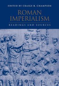 Cover image for Roman Imperialism: Readings and Sources