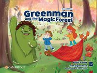 Cover image for Greenman and the Magic Forest Level B Pupil's Book with Digital Pack