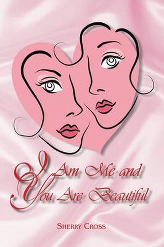 Cover image for I Am Me and You Are Beautiful