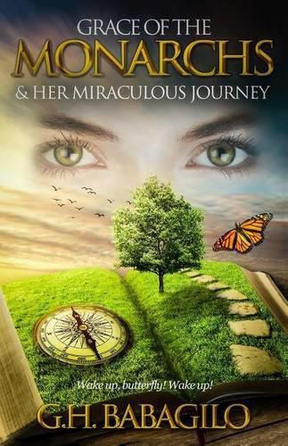 Cover image for GRACE OF THE MONARCHS & Her Miraculous Journey