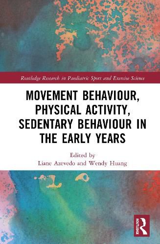 Cover image for Movement Behaviour, Physical Activity, Sedentary Behaviour in the Early Years